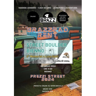 BrazzPad Rent - Bienno Street Boulder (6 luglio 2024)